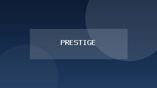 Prestige